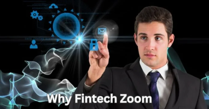 a person in a suit and tie touching a button why fintech zoom
